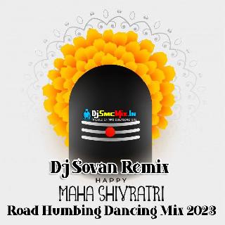 Bum Bum Bole (Maha Shivaratri Road Humbing Dancing Mix 2023-Dj Sovan Remix